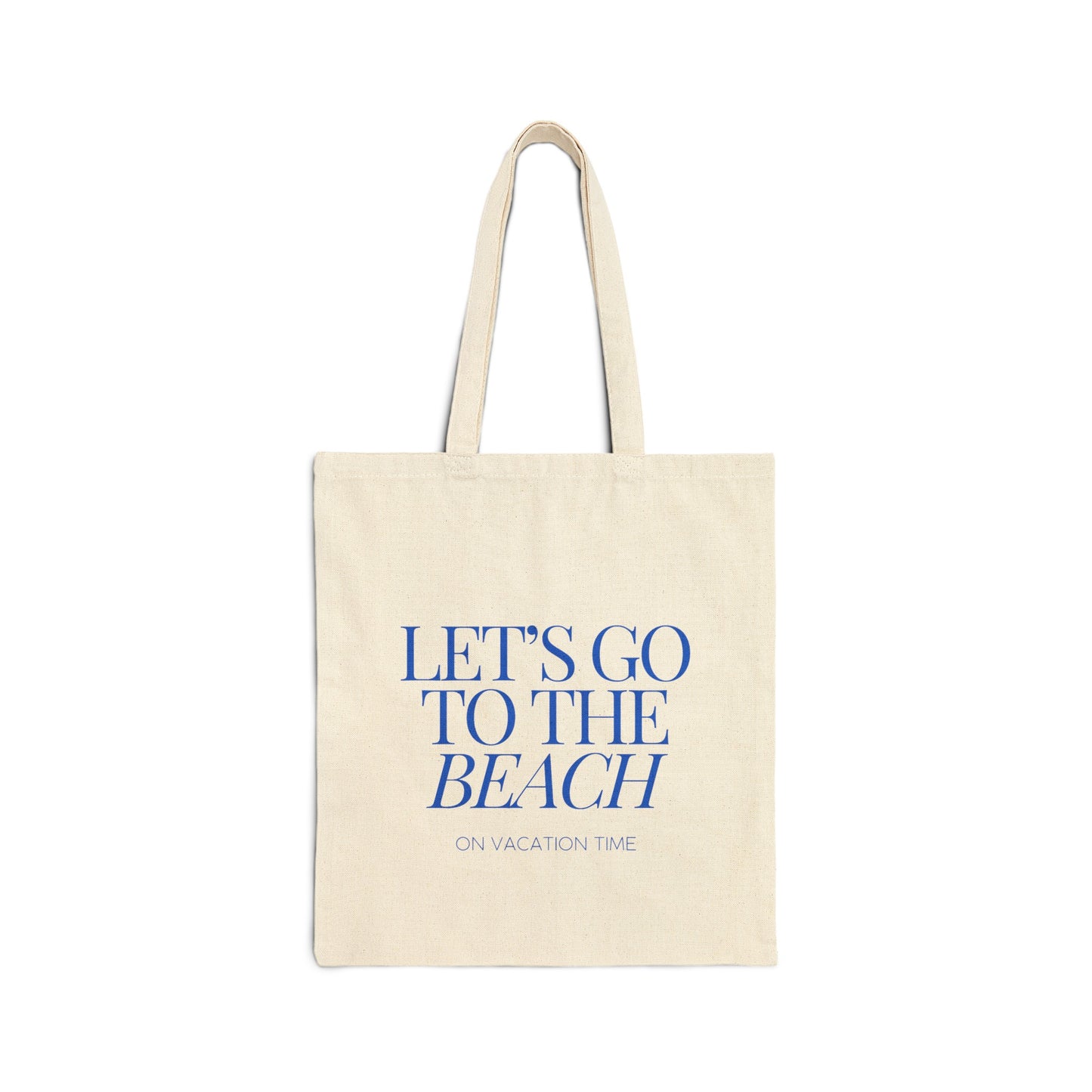 Let's Go To The Beach Canvas Tote